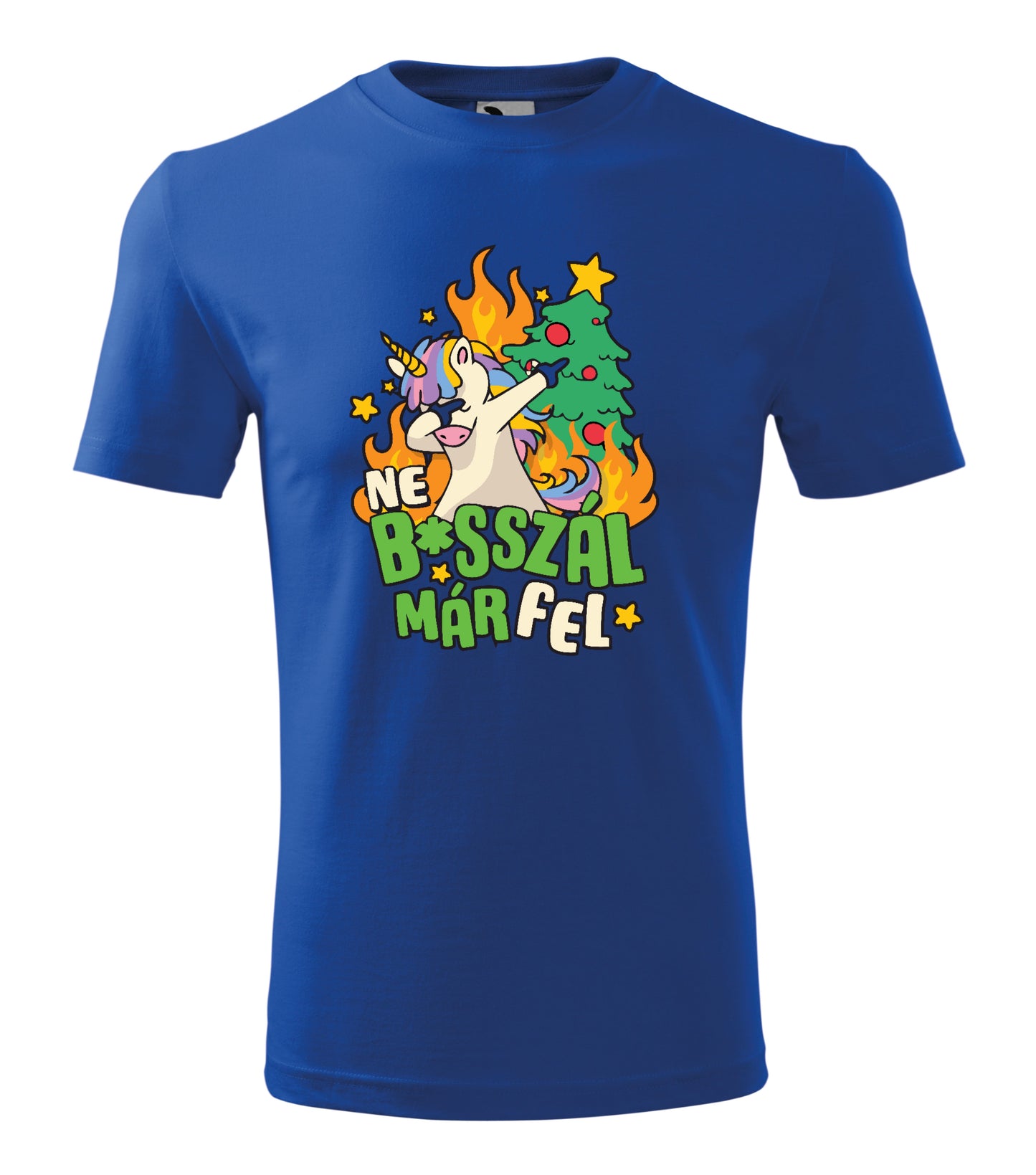 Vicces Karácsonyi Póló - Ne b... már fel