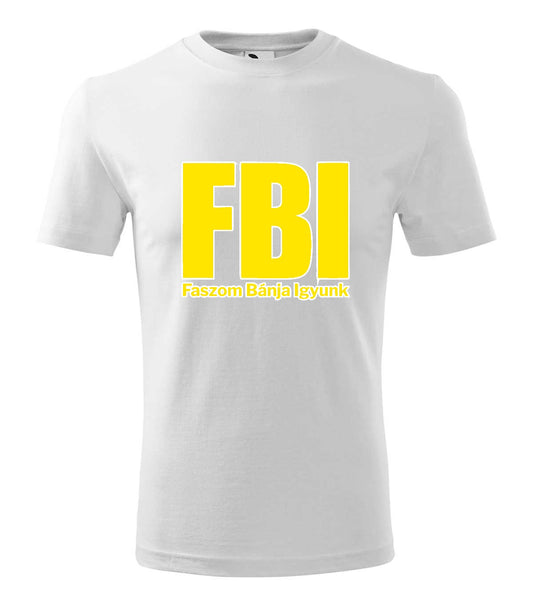 FBI... legénybúcsú férfi póló