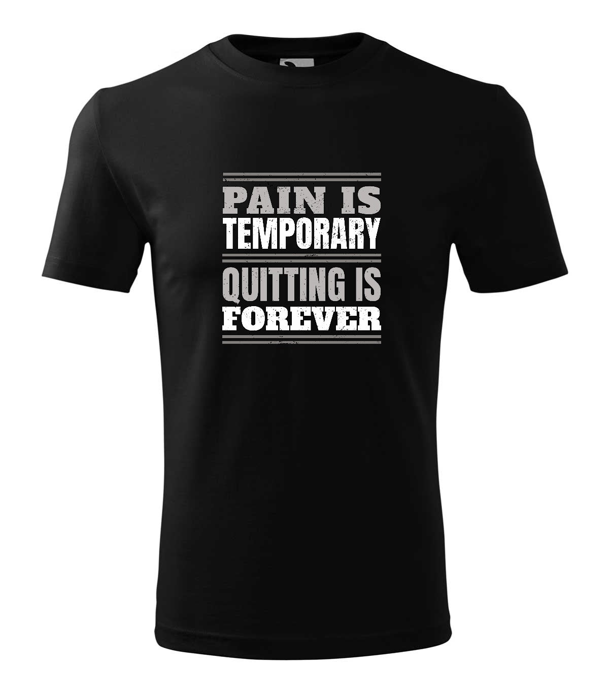 Pain is Temporary férfi póló