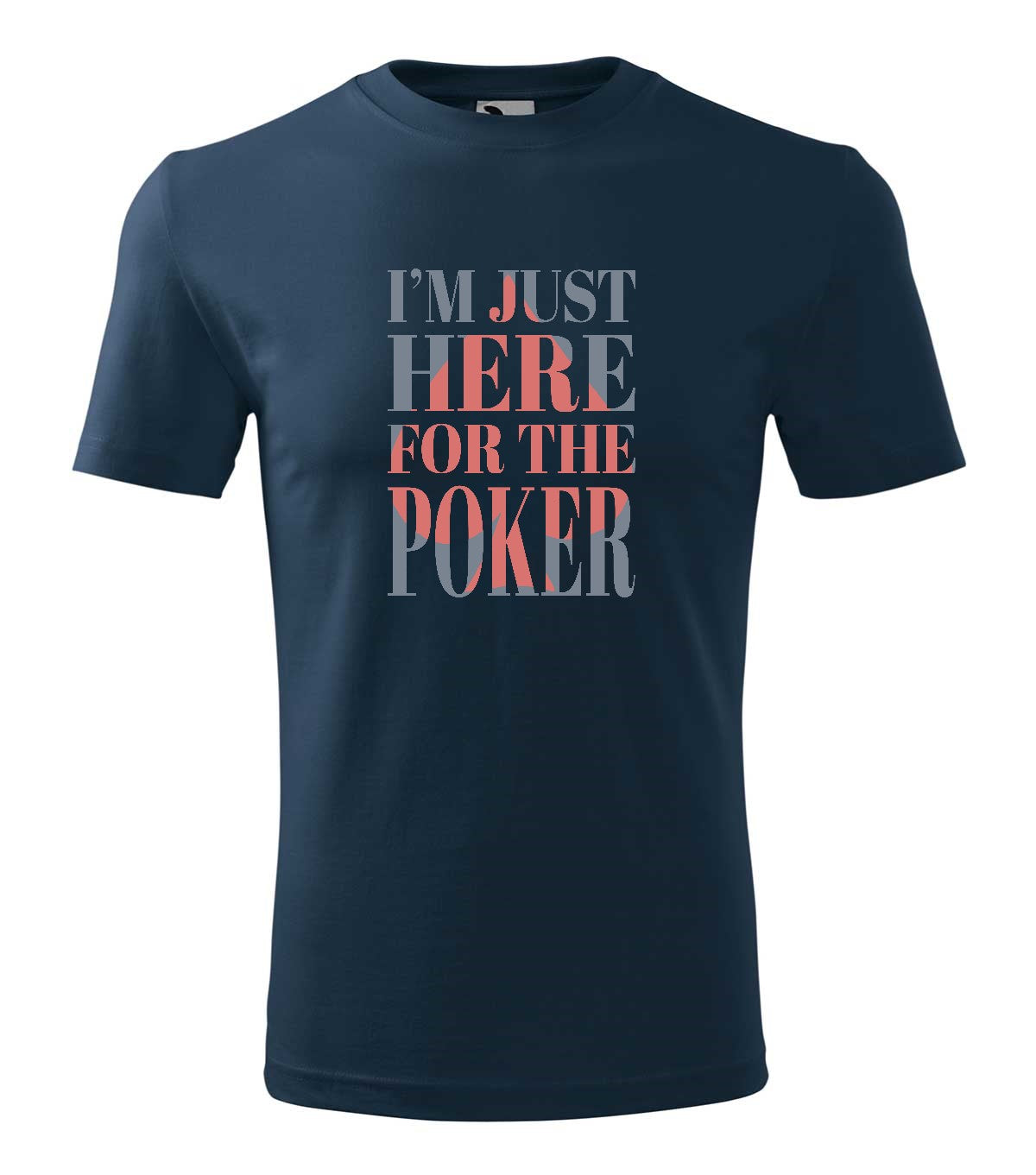 I'm just here for the Poker gyerek póló